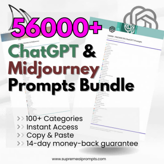 56000+ SUPREME ChatGPT & Midjourney Bundle